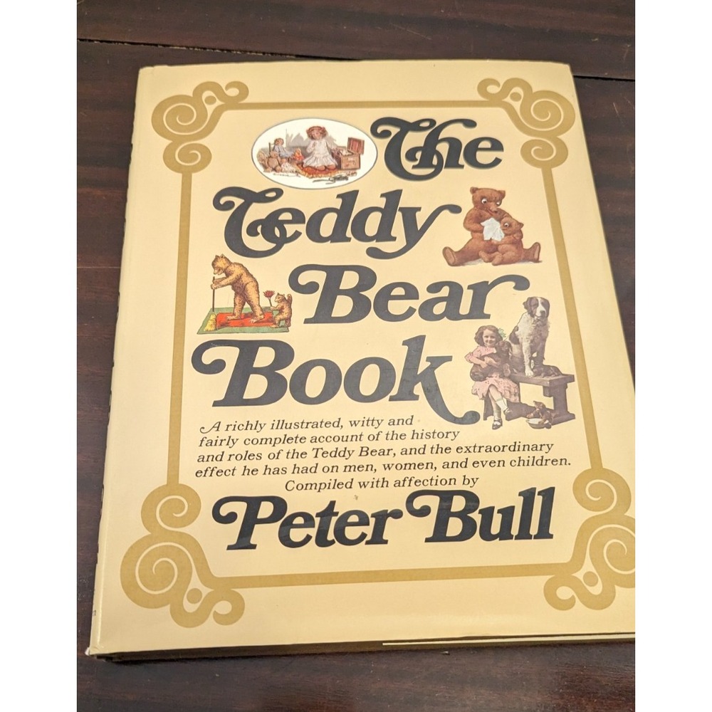 The Teddy Bear Book Peter Bull 1970 First American Edition HC Dust Jacket